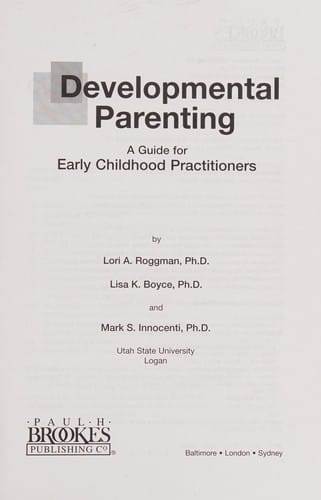 Developmental parenting