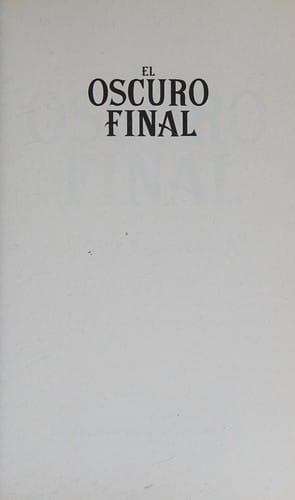 El oscuro final