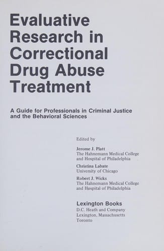 Evaluative research in correctional drug abuse treatment