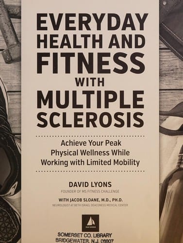 Everyday health and fitness with multiple sclerosis