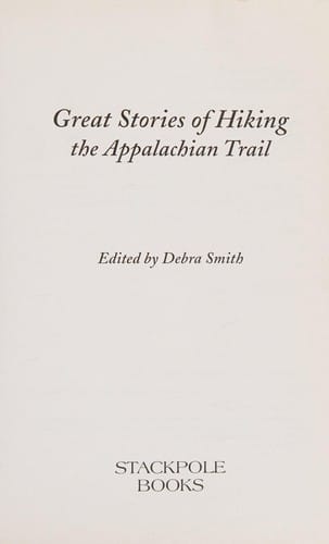 Great stories of hiking the Appalachian Trail