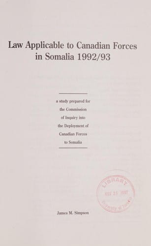 Law applicable to Canadian forces in Somalia 1992/93