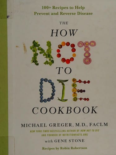 The how not to die cookbook