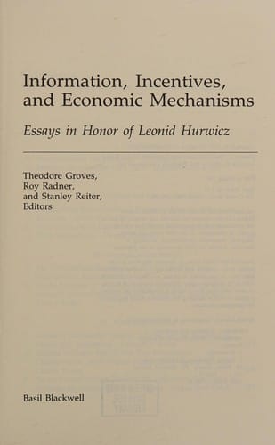 Information, incentives, and economic mechanisms