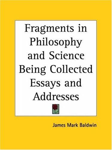 Fragments in philosophy and science