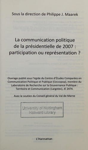La communication politique de la présidentielle de 2007--participation ou représentation?