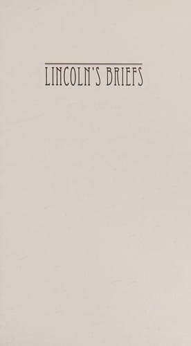 Lincoln's briefs