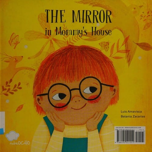 The mirror in Mommy's house