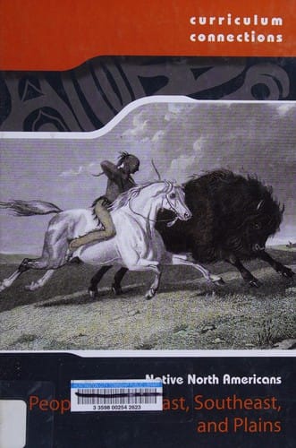 Peoples of the East, Southeast, and Plains