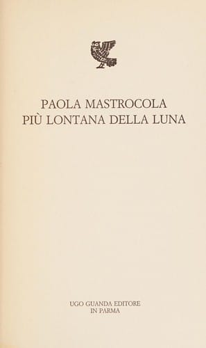 Più lontana della luna