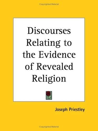 Discourses relating to the evidence of revealed religion