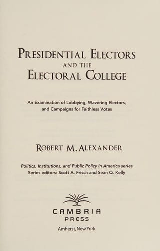 Presidential electors and the electoral college