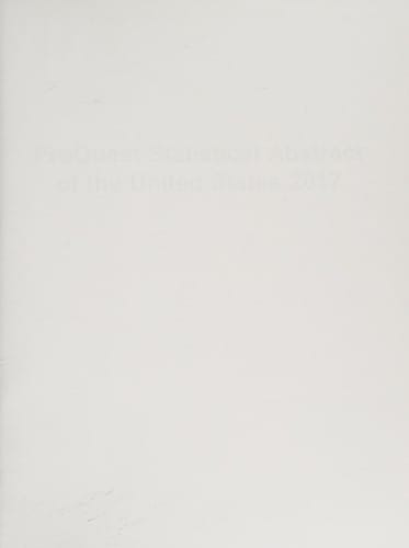 Proquest Statistical Abstract of the United States : 2017