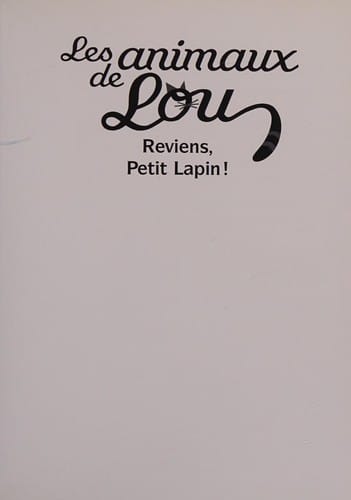 Reviens, petit lapin!