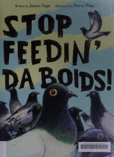 Stop feedin' da boids!