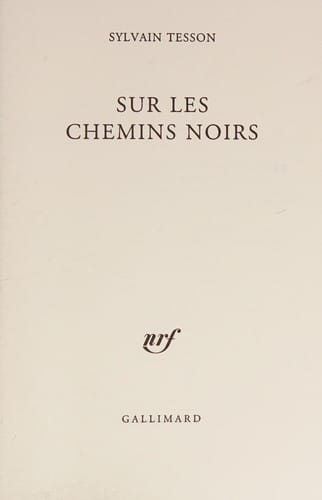 Sur les chemins noirs
