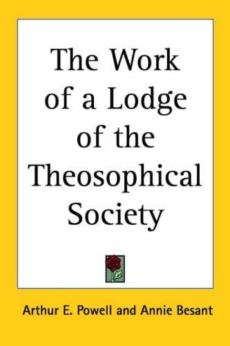 The Work of a Lodge of the Theosophical Society