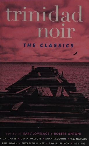 Trinidad noir