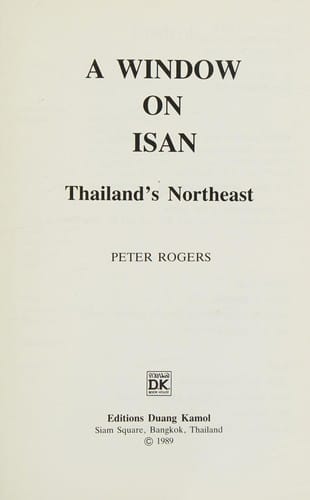 A window on Isan, Thailand's northeast