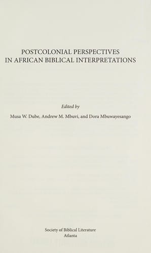 Postcolonial perspectives in African biblical interpretations