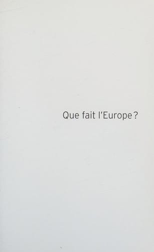 Que fait l'Europe?