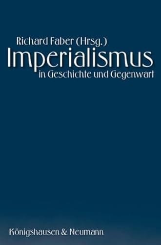Imperialismus in Geschichte und Gegenwart