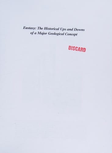 Eustasy: the historical ups and downs of a major geological concept.  edited by Robert H. Dott