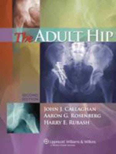 The adult hip