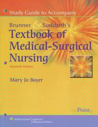 Study guide to accompany Brunner and Suddarth's textbook of medical-surgical nursing
