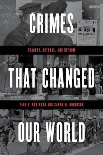 Crimes that changed our world