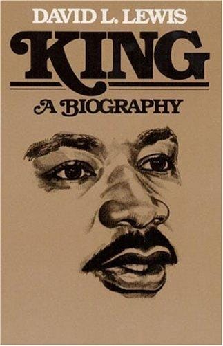 Martin Luther King: a critical biography