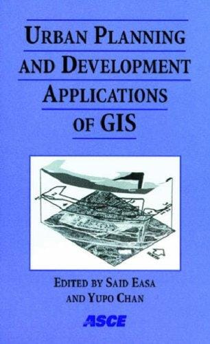 Urban planning and development applications of GIS