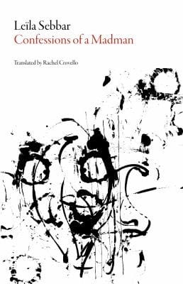 Confessions of a madman