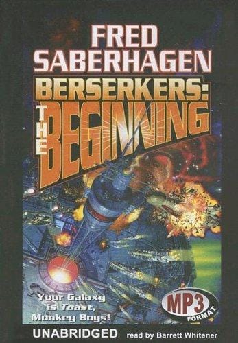 Berserkers: the Beginning
