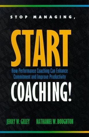 Stop managing, start coaching!