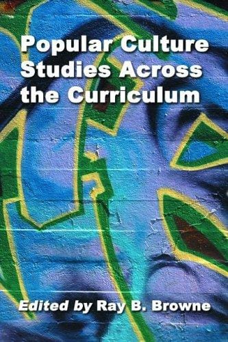 Popular Culture Across the Curriculum