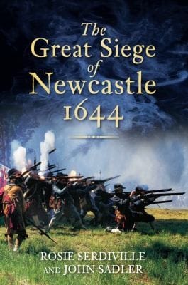 The great siege of Newcastle, 1644