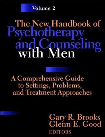 The New handbook of psychotherapy and counseling with men