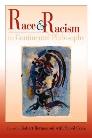 Race and racism in continental philosophy