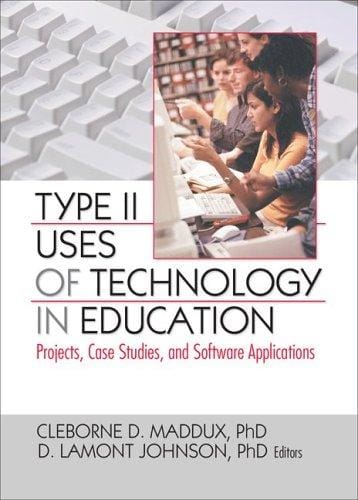 Type II uses of technology in education