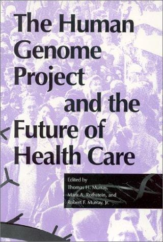 The Human Genome Project and the future of health care