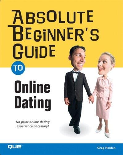 Absolute beginner's guide to online dating