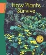 How Plants Survive (Science Links)