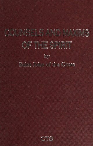 Counsels and maxims of the spirit
