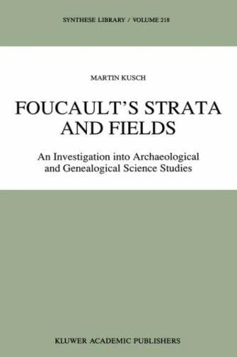 Foucault's strata and fields