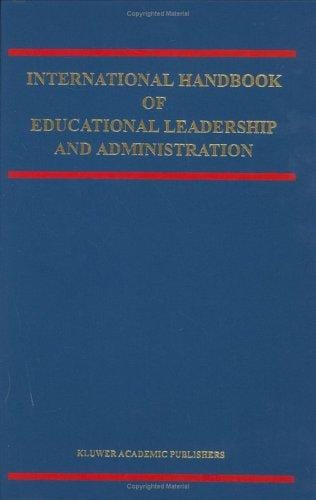 International handbook of educational leadership and administration