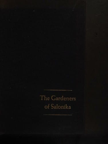 The gardeners of Salonika