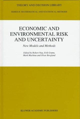 Economic and environmental risk and uncertainty