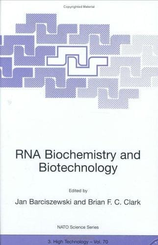 RNA biochemistry and biotechnology
