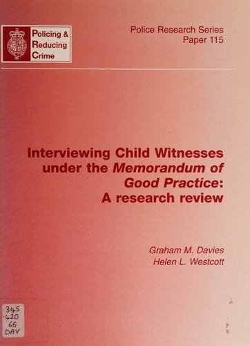 Interviewing child witnesses under the Memorandum of good practice